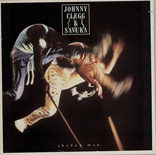 Johnny Clegg & Savuka/Shadow Man