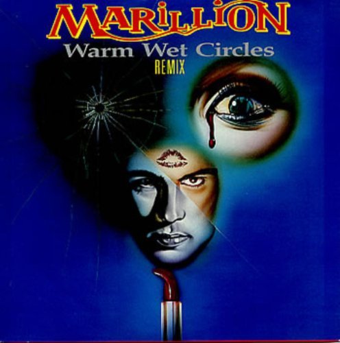 Marillion/Warm Wet Circles Remix