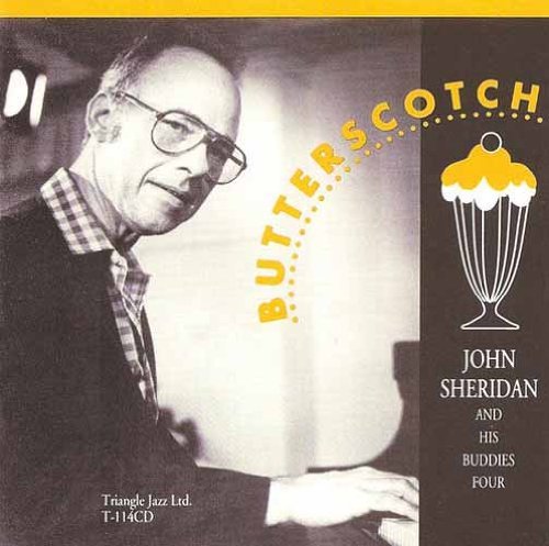 John & His Buddies Fo Sheridan/Butterscotch