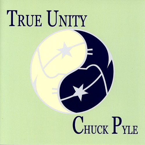 PYLE,CHUCK/TRUE UNITY