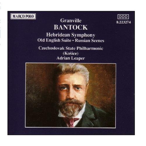 G. Bantock/Hebridean Symphony / Old English Suite