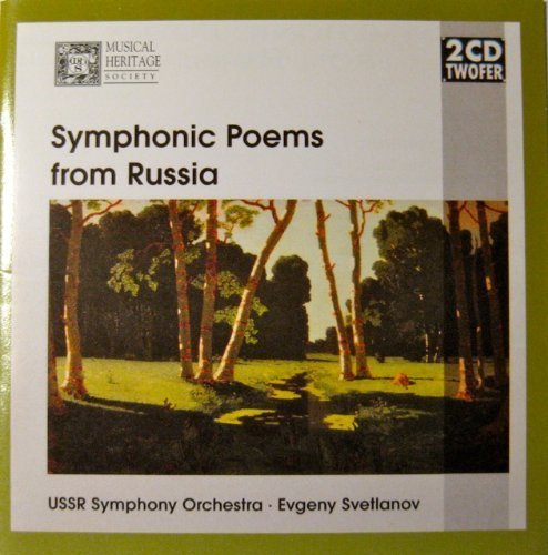 Symphonic Poems From Russia Symphonic Poems From Russia 