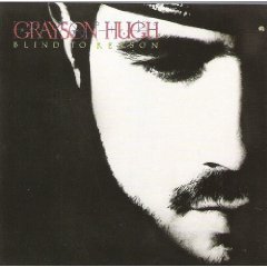 Grayson Hugh/Blind To Reason