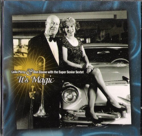 Percy Doane With The Super Senior Sextet It's Magic 