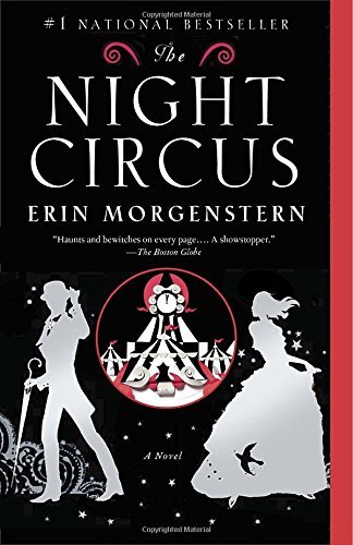 Erin Morgenstern/The Night Circus@Reprint