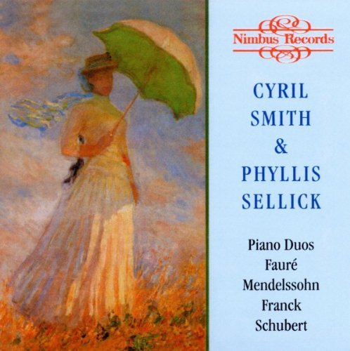 Faure/Mendellsohn/Piano Duets@Smith*cyril (Pno)/Sellick*p