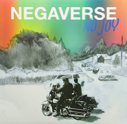 No Joy/Negaverse@Import-Eu