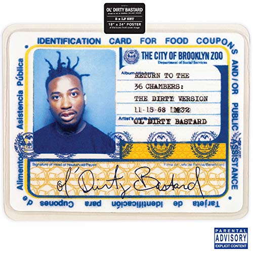 Ol' Dirty Bastard/Return To The 36 Chambers