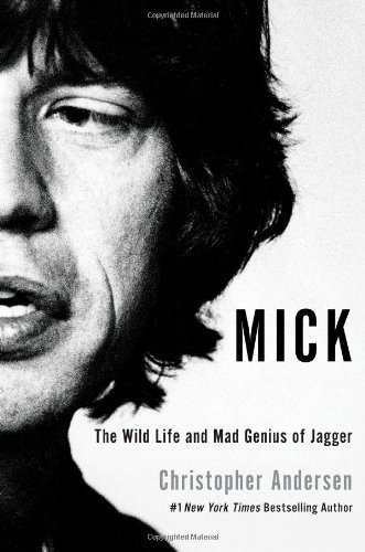 Christopher Andersen/Mick
