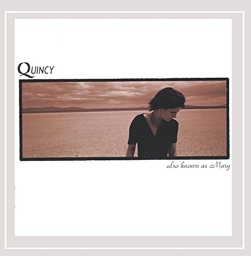 Quincy Coleman/Also Known As Mary