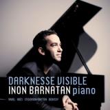 Inon Barnatan Darknesse Visible 