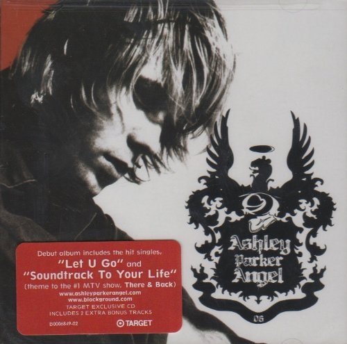 Ashley Parker Angel/Soundtrack To Your Life