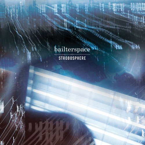 Bailterspace/Strobosphere