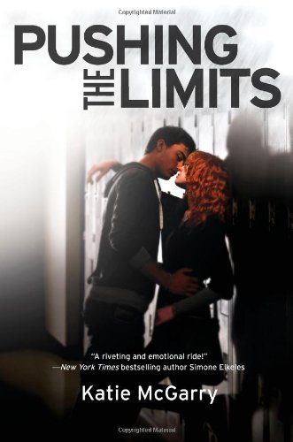 Katie McGarry/Pushing the Limits