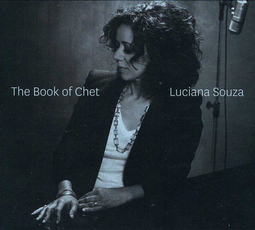 Luciana Souza/Book Of Chet