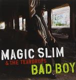 Magic Slim & The Teardrops Bad Boy 