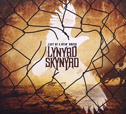 Lynyrd Skynyrd/Last Of A Dyin' Breed-Special@Deluxe Ed.