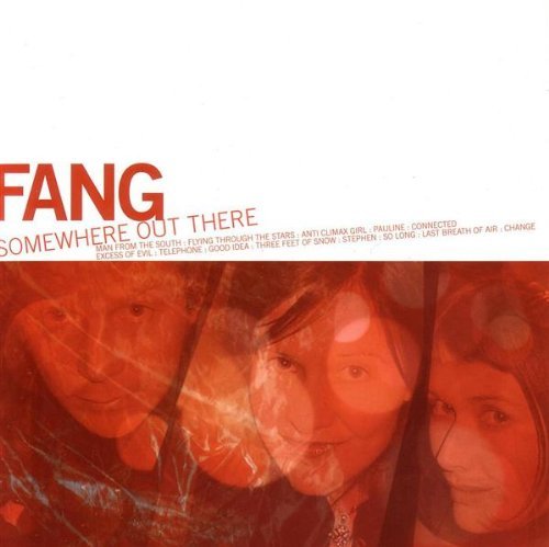 Fang/Somewhere Out There@Import-Gbr