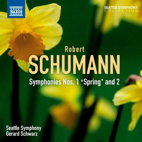 Robert Schumann/Symphonies Nos. 1 & 2