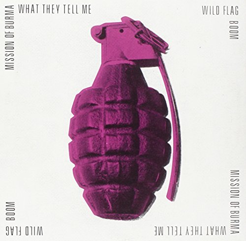Mission Of Burma/Wild Flag/What They Tell Me/Boom-Split7@7 Inch Single