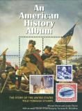 Michael Worek An American History Album The Story Of The United States Told Through Stamp 