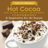 Barbour Publishing Hot Cocoa And Other Wintry Beverages Cookbook & In 