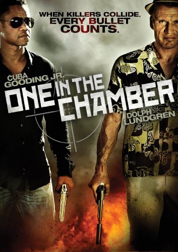 One In The Chamber/Gooding/Lundgren/Bassols@Ws@R