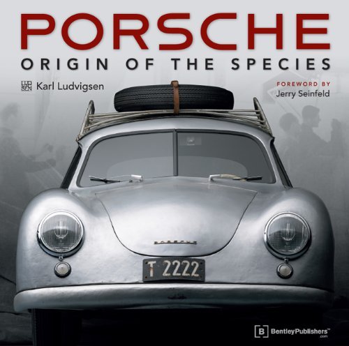 Karl E. Ludvigsen Porsche Origin Of The Species Foreword By Jerry Seinfeld 