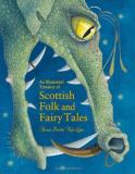 Theresa Breslin An Illustrated Treasury Of Scottish Folk And Fairy 