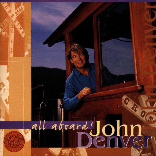 DENVER,JOHN/ALL ABOARD