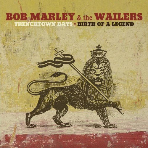 Bob & The Wailers Marley/Trenchtown Days: Birth Of A Le