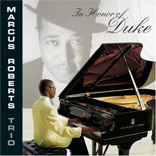 ROBERTS,MARCUS TRIO/IN HONOR OF DUKE