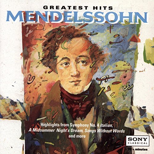 Felix Mendelssohn/Greatest Hits@Bernstein & Szell & Maazel/Var