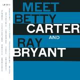 Carter Bryant Meet Betty Carter & Ray Bryant 