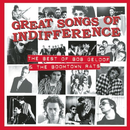 Bob & Boomtown Rats Geldof/Great Songs Of Indifference-Be