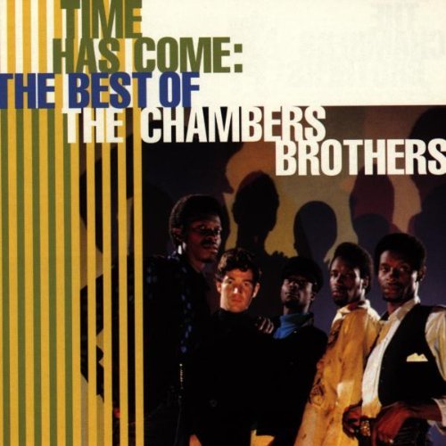 Chambers Brothers/Time Has Come-Best Of