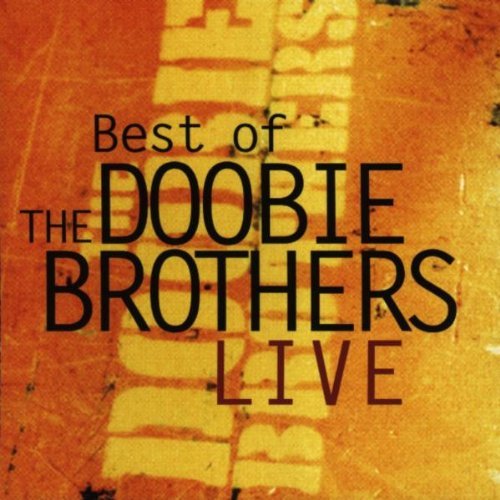 Doobie Brothers/Live-Best Of The Doobie Brothe