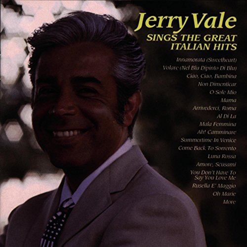 VALE,JERRY/SINGS THE GREAT ITALIAN HITS