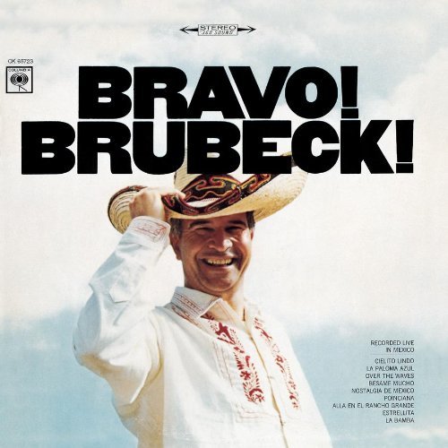 Dave Quartet Brubeck/Bravo! Brubeck!@Remastered