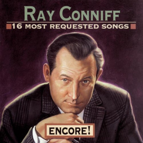 CONNIFF,RAY/16 MOST REQUESTED SONGS