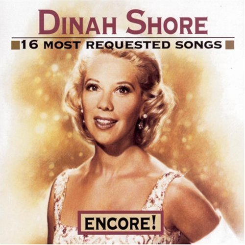 Dinah Shore/16 Most Requested Songs-Encor