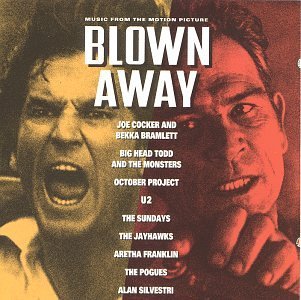 BLOWN AWAY/SOUNDTRACK