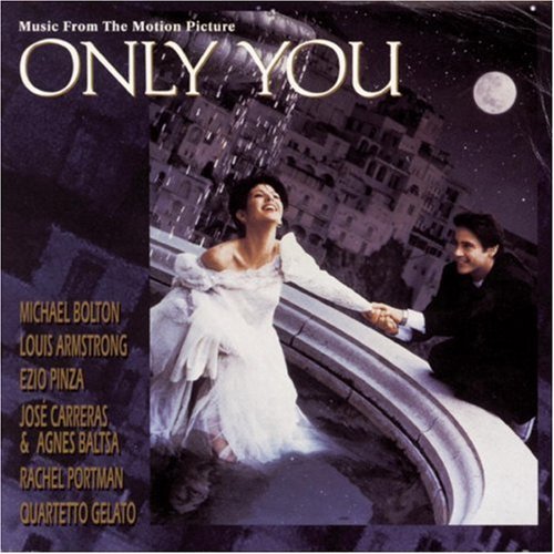 Only You/Soundtrack@Bolton/Armstrong/Portman/Pinza@Carreras/Baltsa