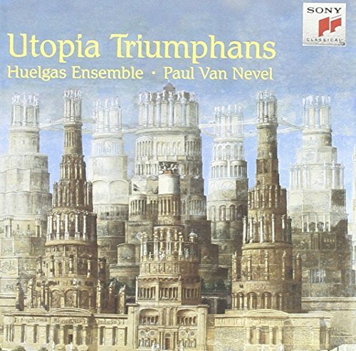 Huelgas Ensemble/Utopia Triumphans@Van Nevel/Huelgas Ens