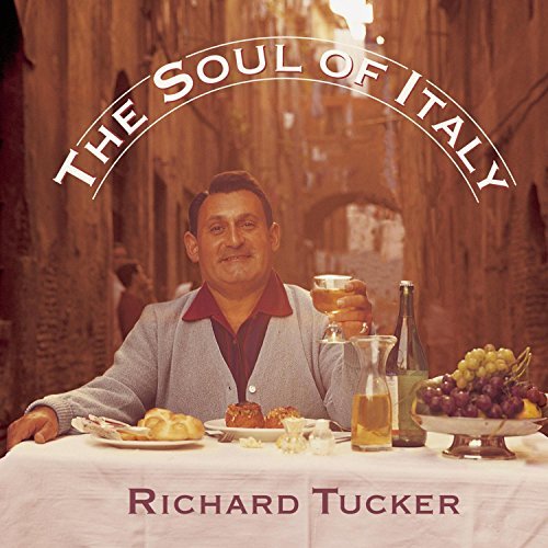Richard Tucker/Soul Of Italy@Tucker (Ten)@Various