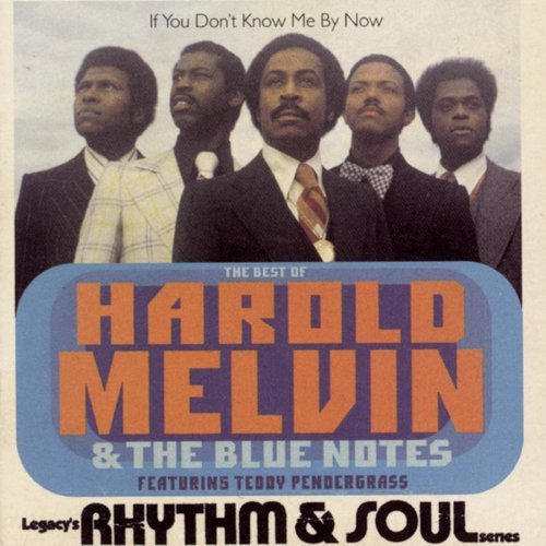 Harold & Blue Notes Melvin/Best Of-If You Don'T Know Me B@Feat. Teddy Pendergrass