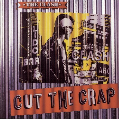 CLASH/CUT THE CRAP