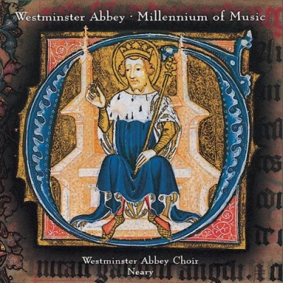 Millennium Of Music/Millennium Of Music@Westminster Abbey Choir@Neary/English Co