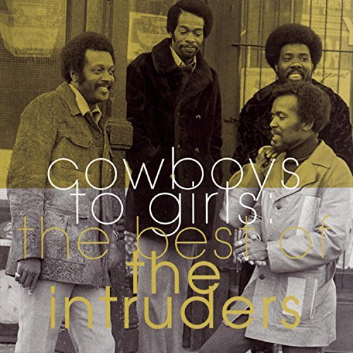 Intruders/Best Of-Cowboys To Girls