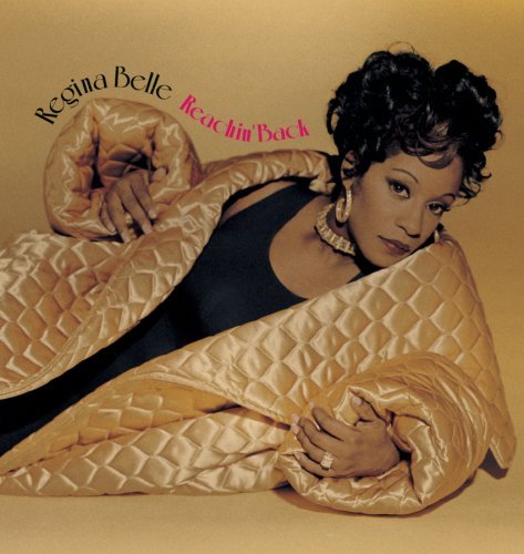 Regina Belle/Reachin' Back